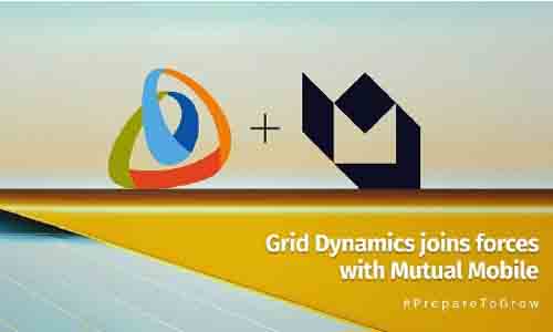 Grid Dynamics 收购数字化创企 Mutual Mobile